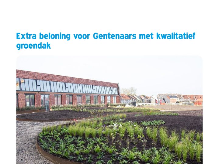 Stad Gent: Extra beloning voor Gentenaars met kwalitatief groendak